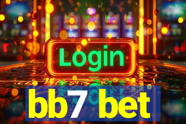 bb7 bet